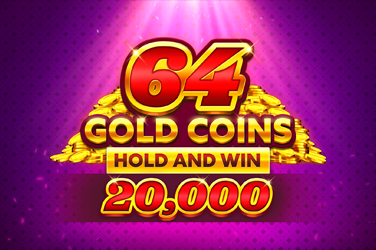 Play 64 Gold Coins Hold and Win 20,000 by Booming - Online Casino Game