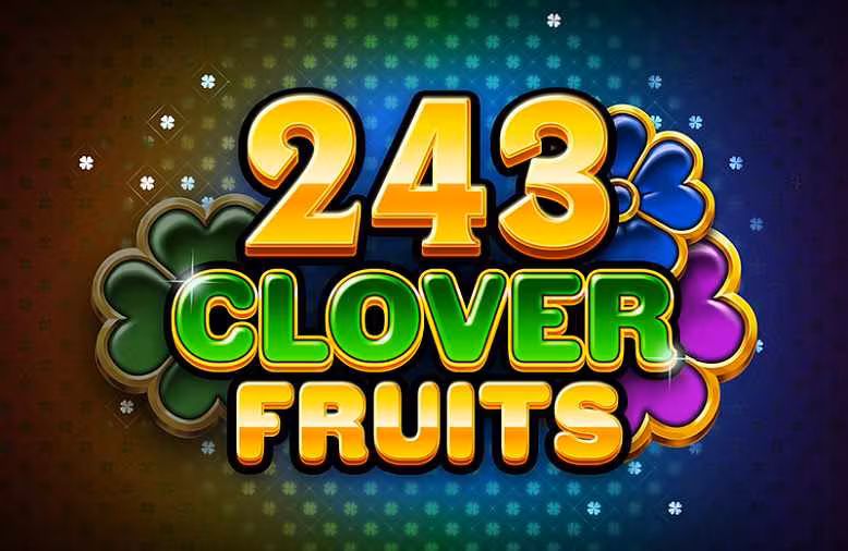 Play 243 Clover Fruits by Tomhorn - Online Casino Game