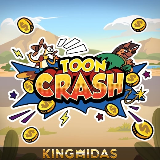 Play Toon Crash by KINGMIDAS - Online Casino Game